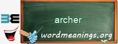 WordMeaning blackboard for archer